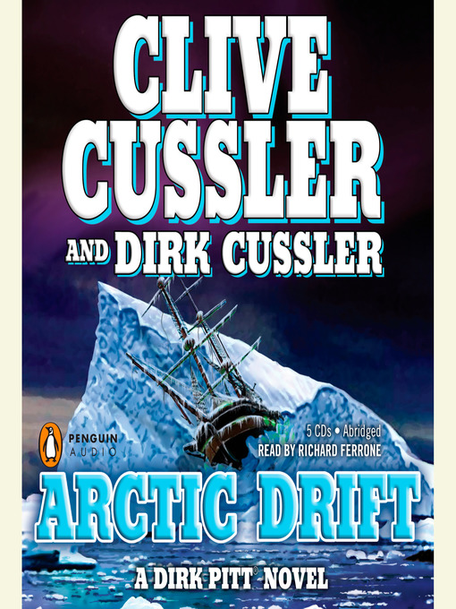 Title details for Arctic Drift by Clive Cussler - Available